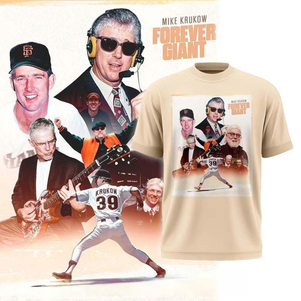 San Francisco Giants X Mike Krukow Forever Giants T-Shirt SF Giants Merch Gift For Fans - Kdjoy San Francisco Giants X Mike Krukow Forever Giants T-Shirt SF Giants Merch Gift For Fans - Kdjoy