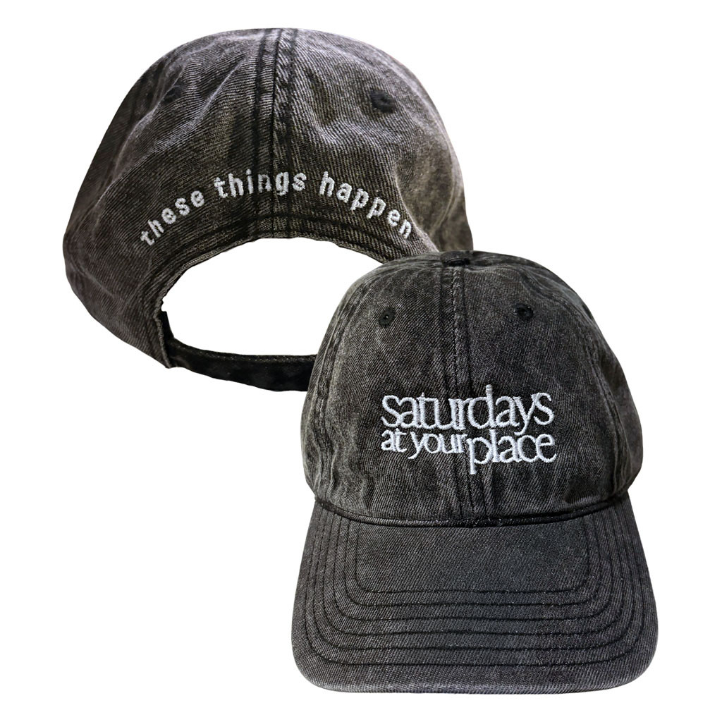 Saturdays At Your Place Merch 2026 These Things Happen Hat Embroidered Gift For Band Fans