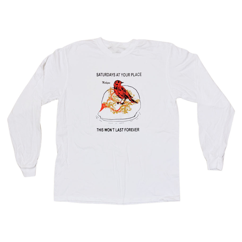 Saturdays At Your Place Merch 2026 This Won't Last Forever Long Sleeve Shirt Gift For Fans
