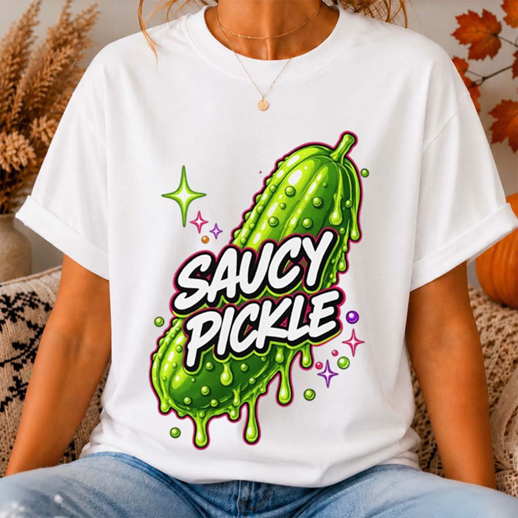 Saucy Pickle Millennial Humor Graphic T-Shirt Best Gifts For Friends Saucy Pickle Millennial Humor Graphic T-Shirt Best Gifts For Friends