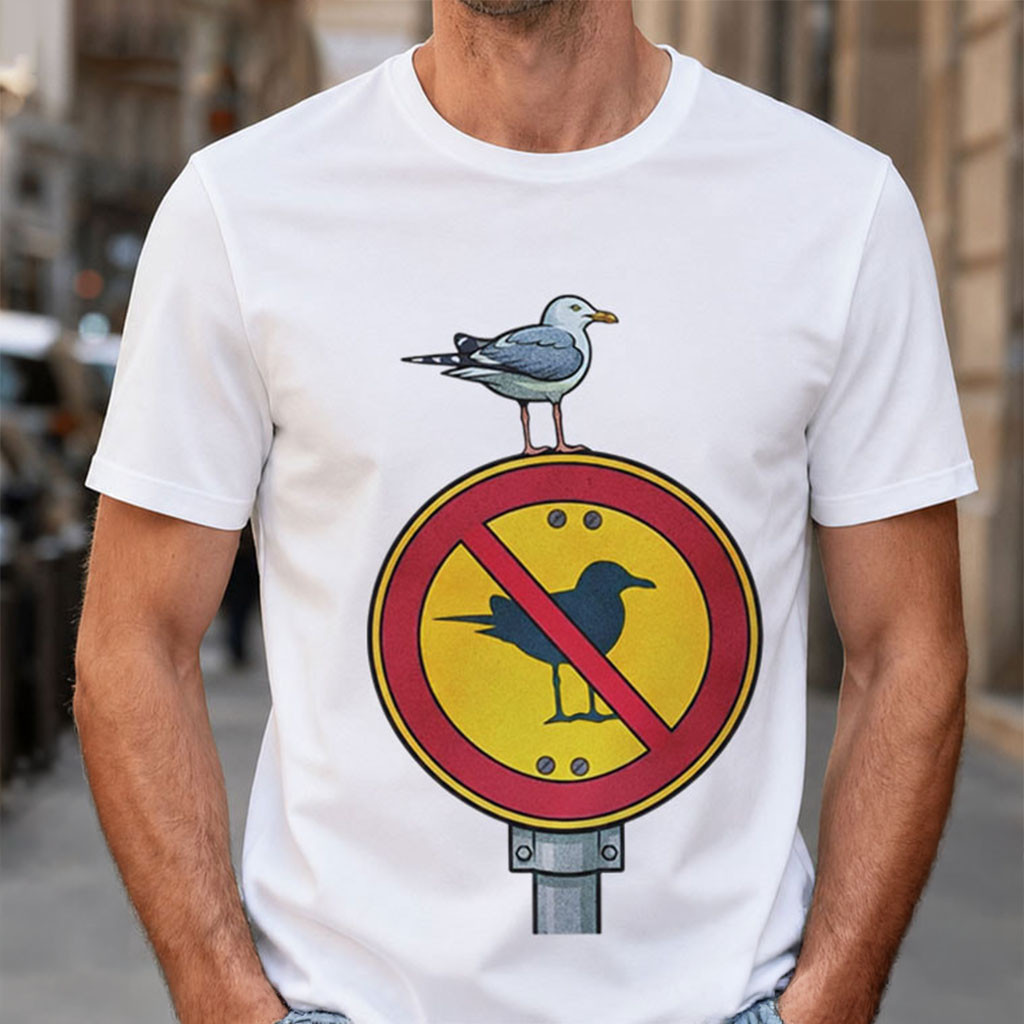 Seagull Warning Sign Funny Animal Lover T-Shirt Birthday Gift For BFF - Kdjoy Seagull Warning Sign Funny Animal Lover T-Shirt Birthday Gift For BFF - Kdjoy