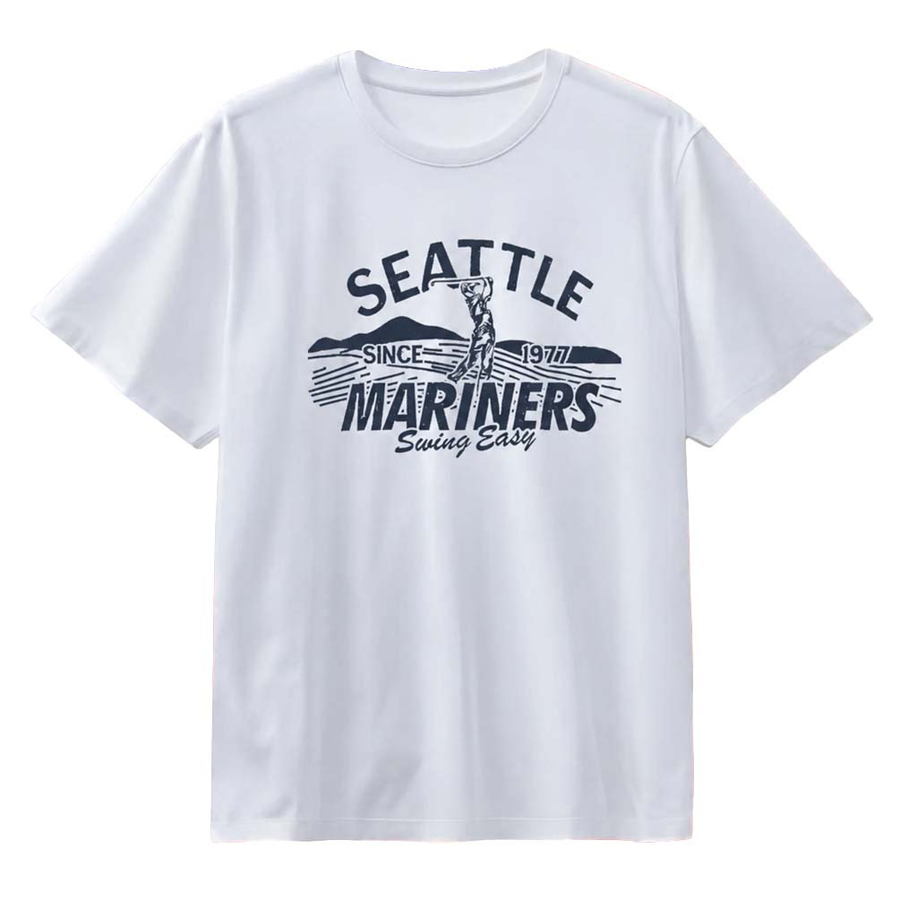 Seattle Mariners Since 1977 Swing Easy T-Shirt Seattle Mariners Merch Gift For Baseball Fans - Kdjoy