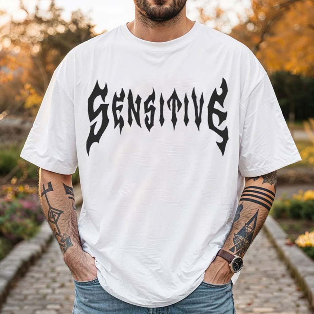 Sensitive Mental Health Statement Gothic Typography T-Shirt Gifts For Friends - Kdjoy Sensitive Mental Health Statement Gothic Typography T-Shirt Gifts For Friends - Kdjoy