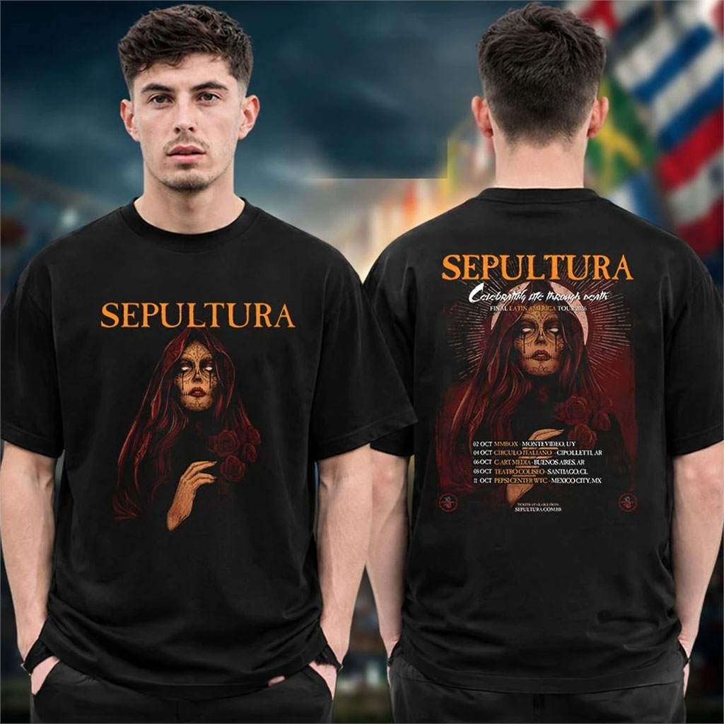 Sepultura Final Latin America Tour 2026 Tour Dates T-Shirt Sepultura Band Merch Fan Gifts - Kdjoy