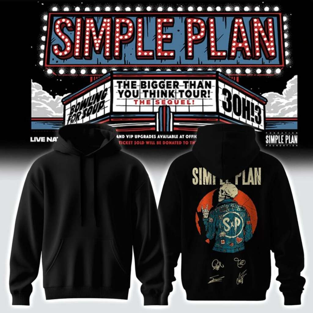 Simple Plan Bigger Than You Think Tour 2026 Signature Hoodie Simple Plan Merch Gift For Fans - Kdjoy