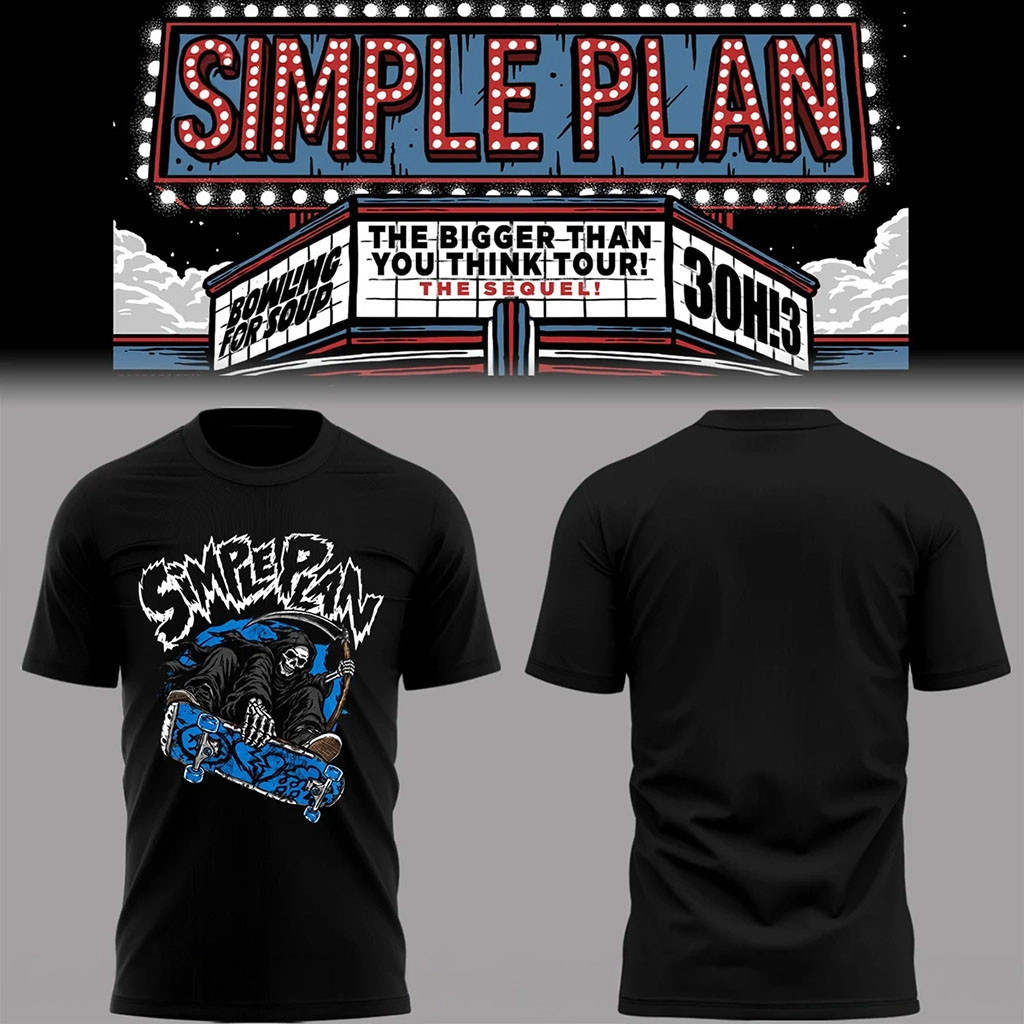Simple Plan Bigger Than You Think Tour 2026 T-Shirt Death Skate Board Shirt Simple Plan Merch - Kdjoy