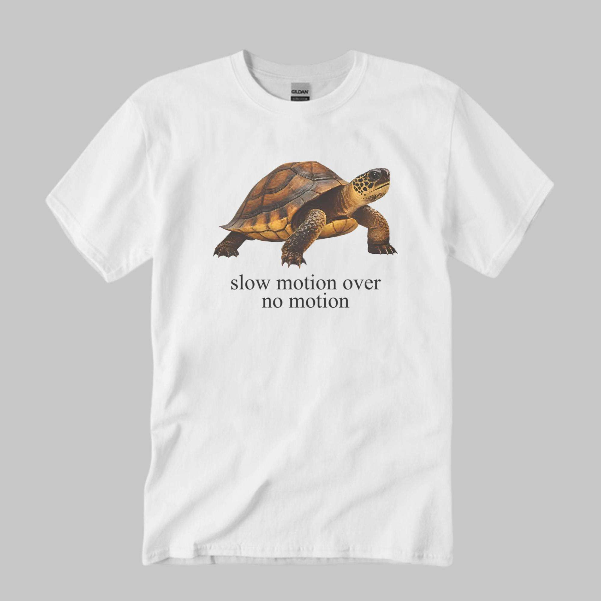 Slow Motion Over No Motion Shirt Funny Turtle T-Shirt Gifts For Friends - Kdjoy