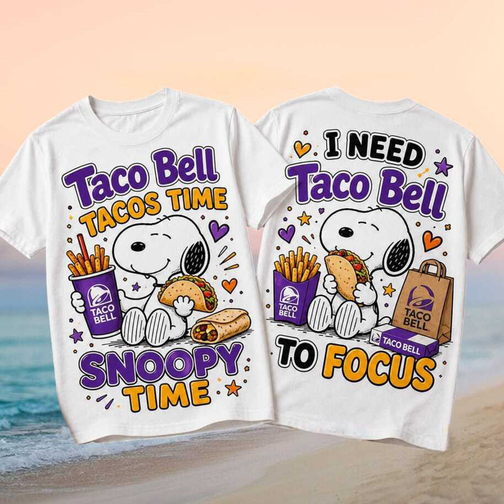Snoopy Taco Bell Tacos And Burrito Shirt Funny Snoopy Clothing Taco Lovers Gifts - Kdjoy