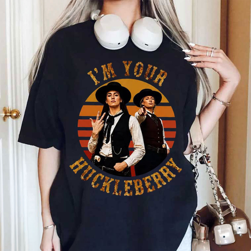 Sophie And Caitlin I'm Your Huckleberry Basketball Western T-Shirt Sophie And Caitlin Merch - Kdjoy