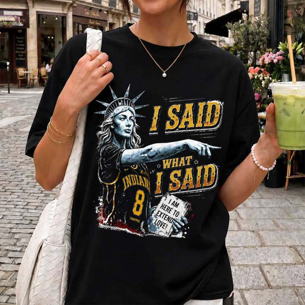 Sophie Cunningham I Said What I Said Statue Of Liberty T-Shirt Indiana Fever Merch Fan Gifts - Kdjoy Sophie Cunningham I Said What I Said Statue Of Liberty T-Shirt Indiana Fever Merch Fan Gifts - Kdjoy