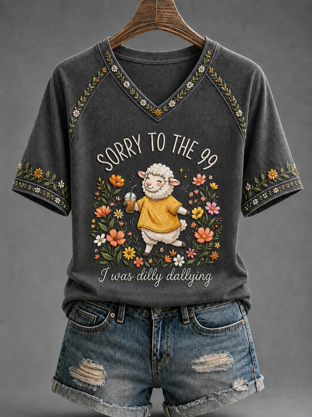 Sorry To The 99 I Was Dilly Dallying V-Neck Shirt Funny Christian Clothing Christ Gift - Kdjoy