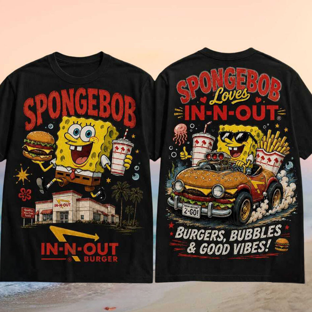 SpongeBob Loves In N Out Burger Bikini Bottom Vibes Shirt SpongeBob SquarePants Merch BFF Gifts - Kdjoy