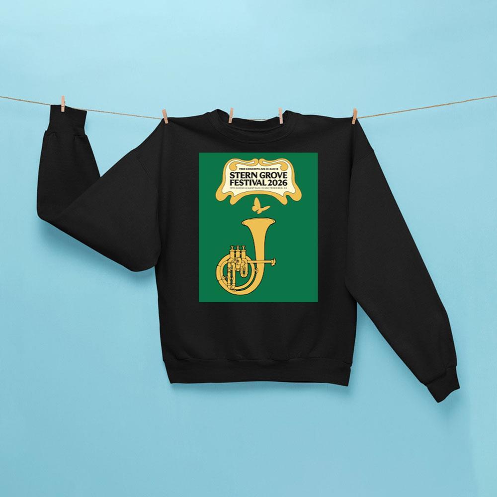 Stern Grove Festival 2026 Sweatshirt Best Gifts For Music Lovers - Kdjoy Stern Grove Festival 2026 Sweatshirt Best Gifts For Music Lovers - Kdjoy