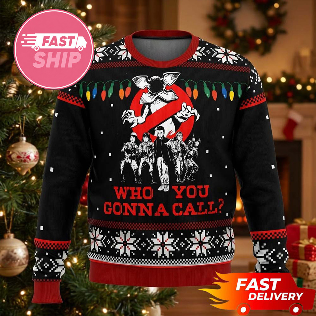 Stranger Things Merch 2026 Who Gonna Call Stranger Things Ugly Sweater Xmas Gifts For Him - Kdjoy Stranger Things Merch 2026 Who Gonna Call Stranger Things Ugly Sweater Xmas Gifts For Him - Kdjoy