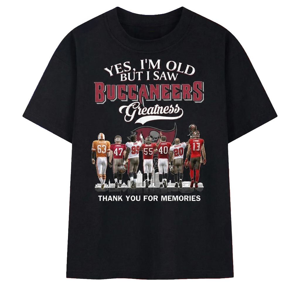 Tampa Bay Buccaneers Merch Yes I'm Old But I Saw Greatness 2026 Shirt Football Fan Clothing - Kdjoy Tampa Bay Buccaneers Merch Yes I'm Old But I Saw Greatness 2026 Shirt Football Fan Clothing - Kdjoy