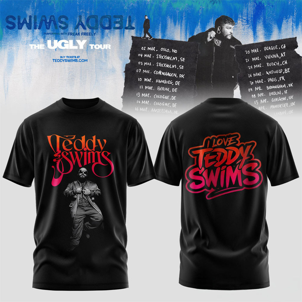 Teddy Swims 2026 Ugly Tour Black T-Shirt I Love Teddy Swims Merch Present For Music Lover - Kdjoy