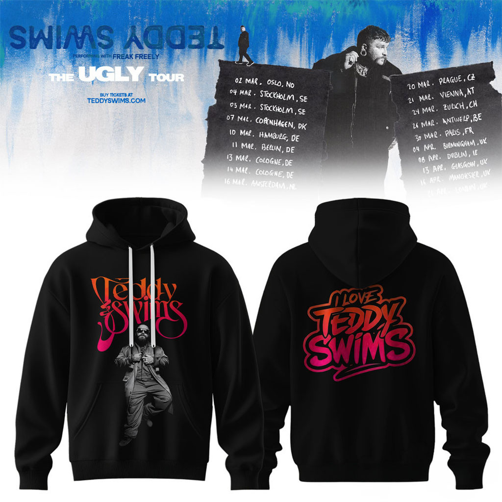 Teddy Swims Concert Merch 2026 Ugly Tour Black Hoodie I Love Teddy Swims Hoodie Music Fan Gift - Kdjoy