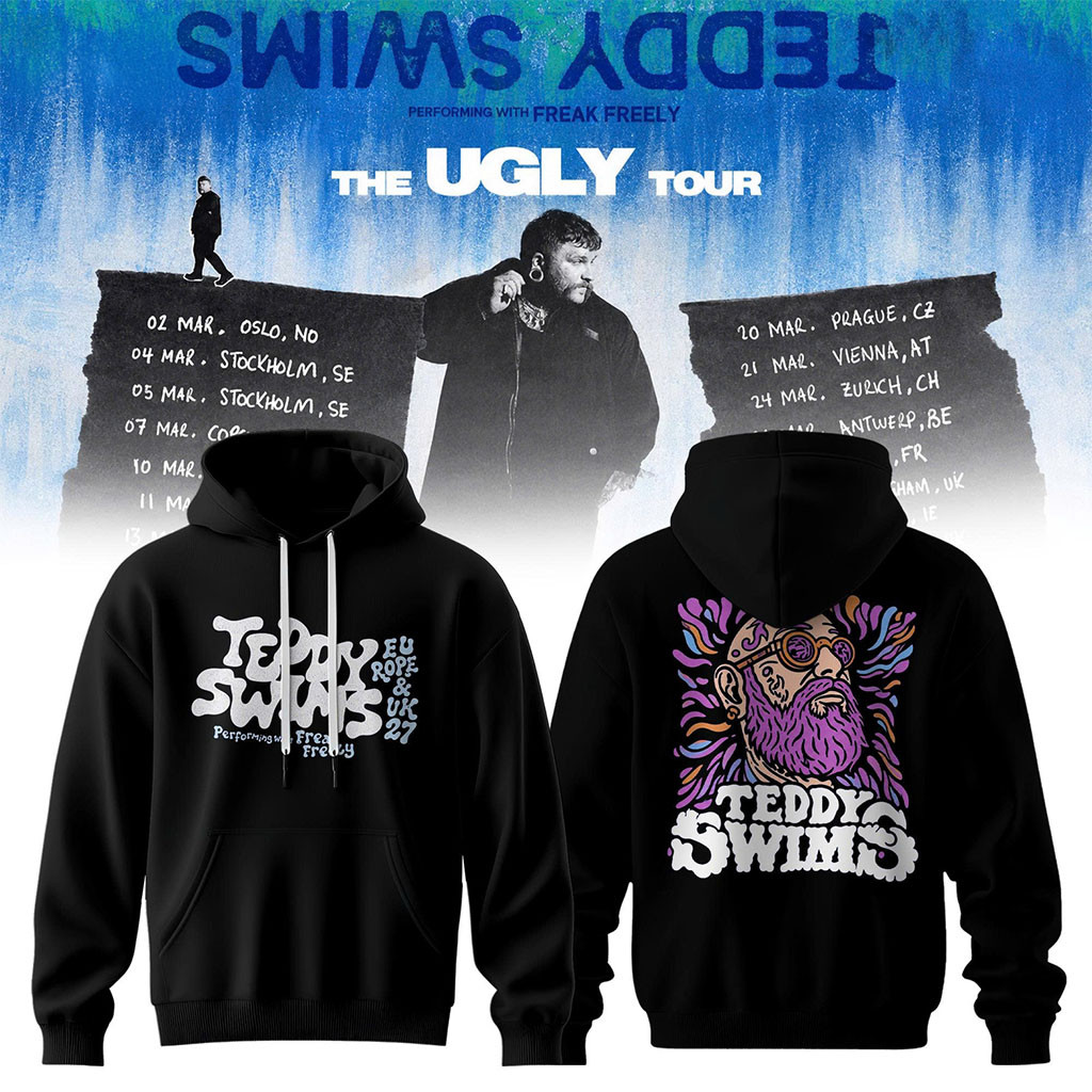 Teddy Swims The Ugly Europe And UK Tour 2027 Hoodie Black Teddy Swims Concert Merch Fan Gifts - Kdjoy