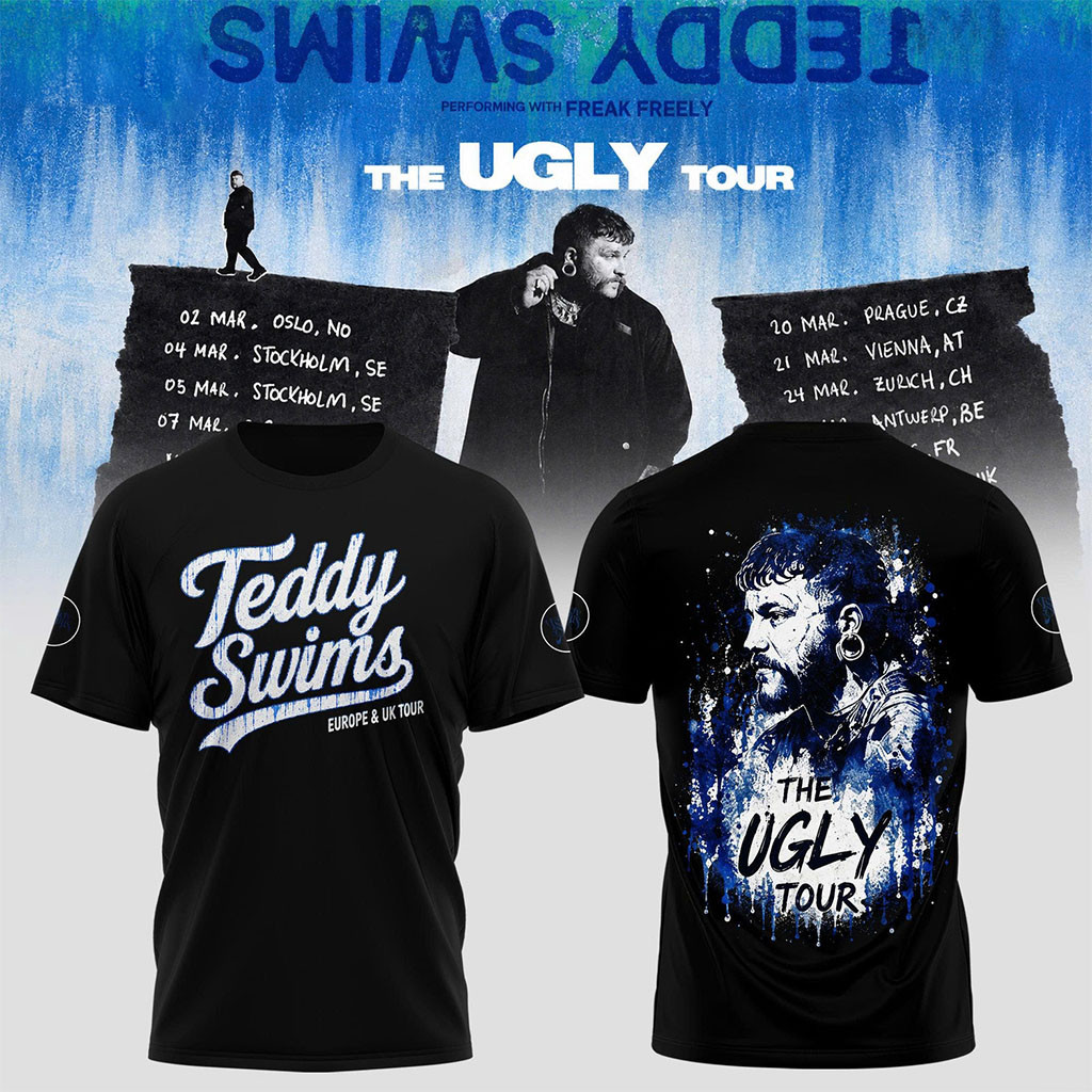 Teddy Swims The Ugly Europe And UK Tour 2027 T-Shirt Black Teddy Swims Tour Merch Fan Gifts - Kdjoy