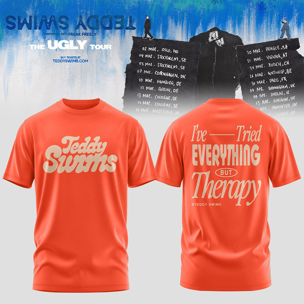 Teddy Swims The Ugly Tour 2026 T-Shirt I've Tried Everything But Therapy Tee Teddy Swims Merch - Kdjoy Teddy Swims The Ugly Tour 2026 T-Shirt I've Tried Everything But Therapy Tee Teddy Swims Merch - Kdjoy