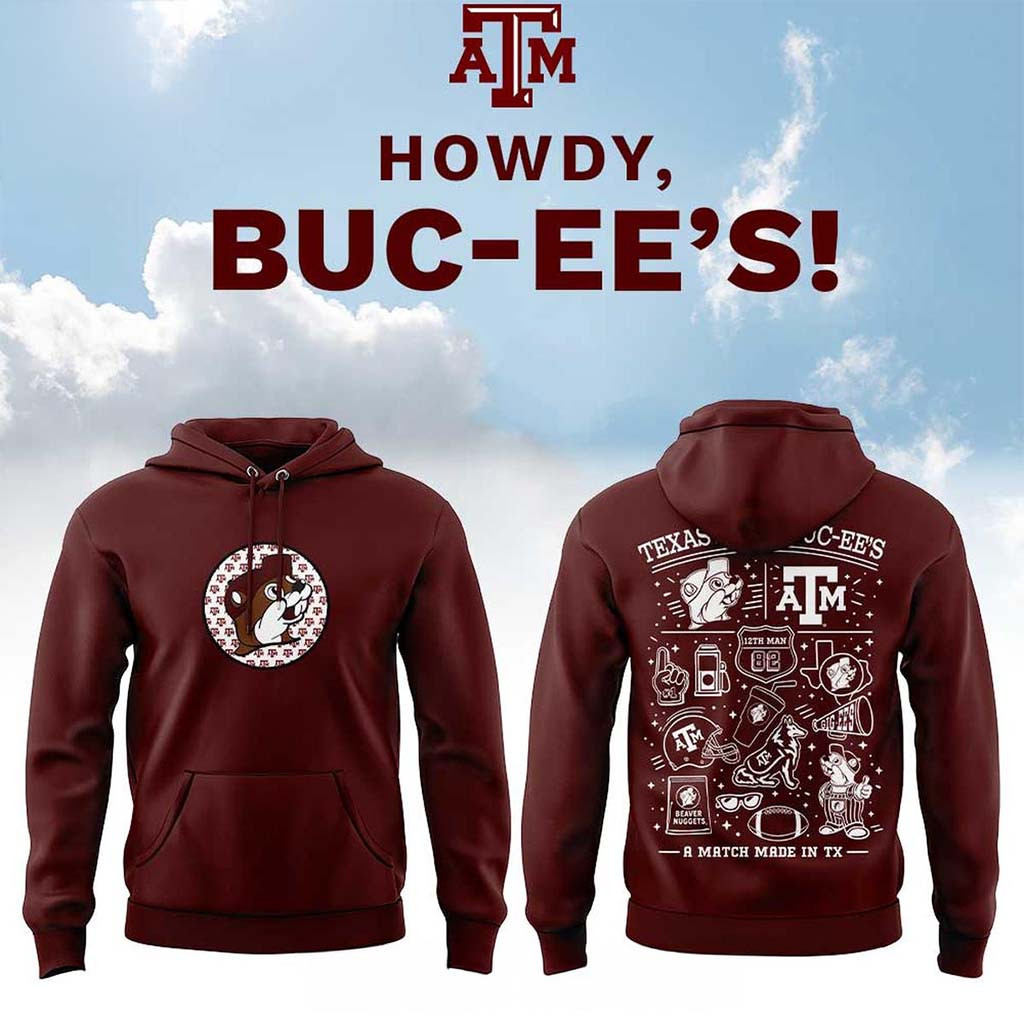 Texas A&M Aggies X Buc-Ee's Merch 2026 A Match Made In Texas Hoodie Gift For Brothers - Kdjoy