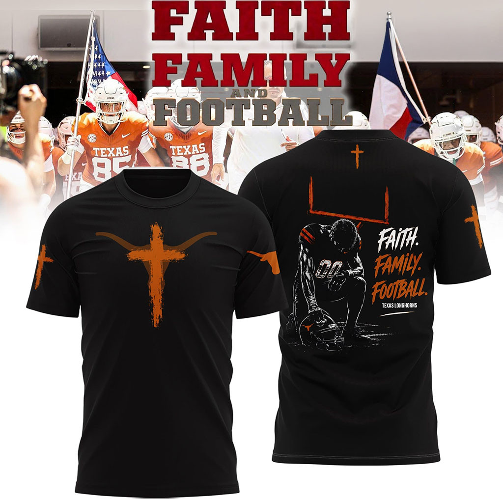Texas Longhorns Faith Family Football 2026 T-Shirt Texas Longhorns Merch Game Day Gifts - Kdjoy