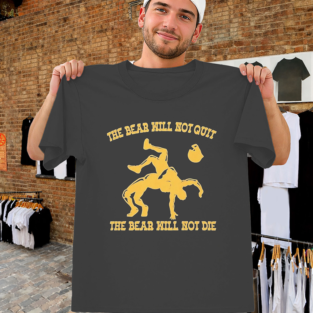 The Bear Will Not Die Shirt Cal Bears Football Tosh Lupoi T-Shirt Gift For Brothers - Kdjoy