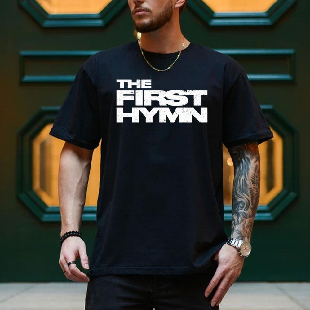The First Hymn Merch 2026 Logo T-Shirt Black Birthday Ideas For Husband - Kdjoy