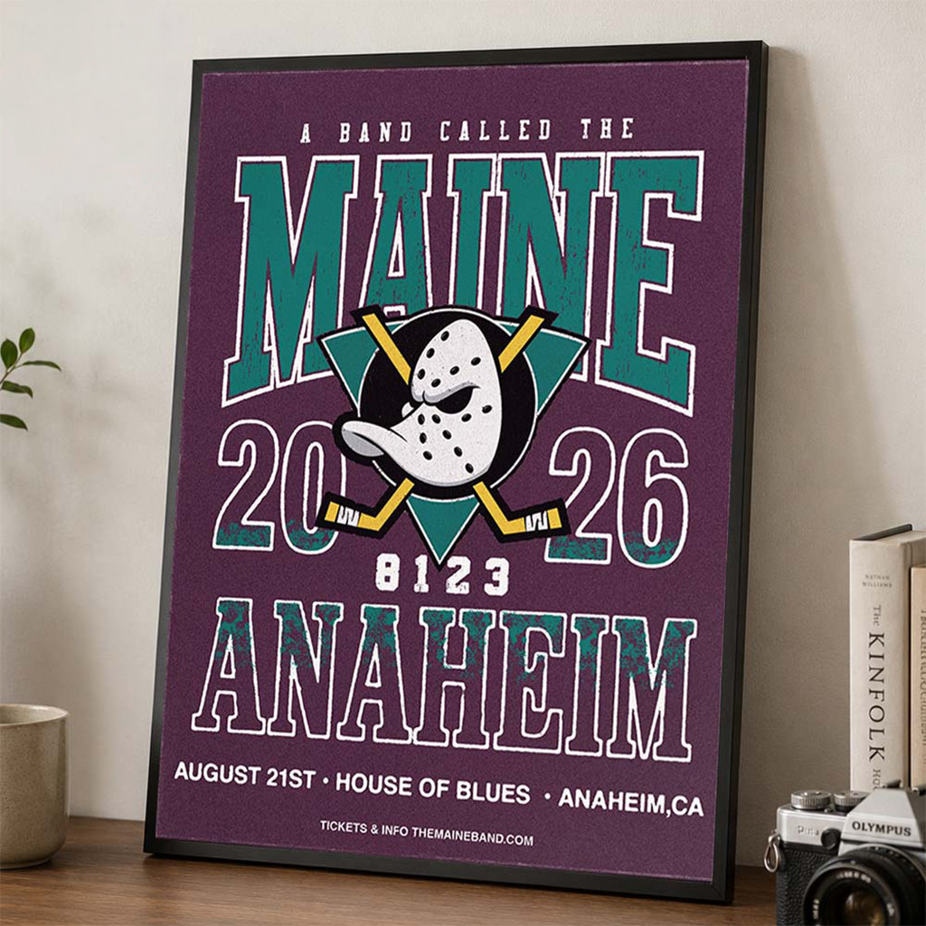 The Maine Anaheim CA 2026 Event Poster The Maine Merch Rock Lovers Art On Wall - Kdjoy