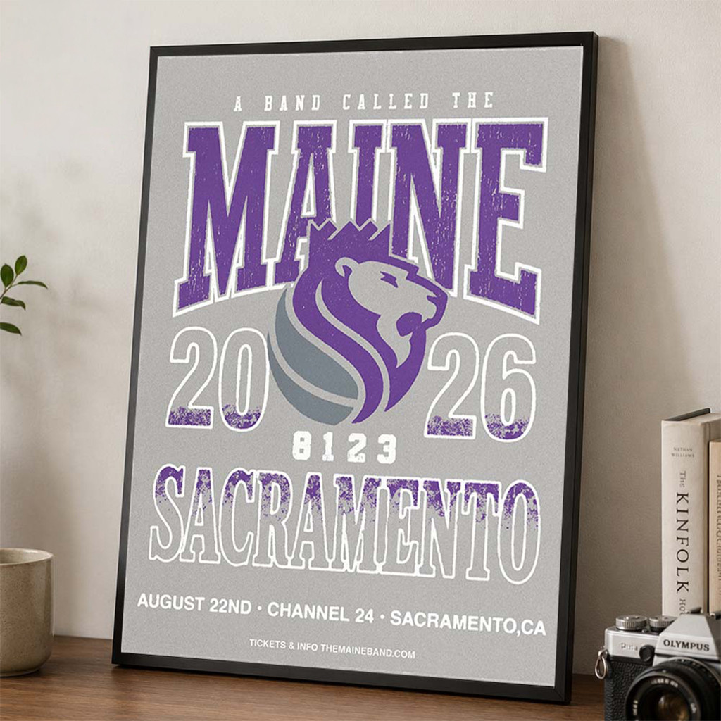 The Maine Sacramento CA 2026 Event Poster The Maine Merch Best Gifts For Rock Fans - Kdjoy The Maine Sacramento CA 2026 Event Poster The Maine Merch Best Gifts For Rock Fans - Kdjoy