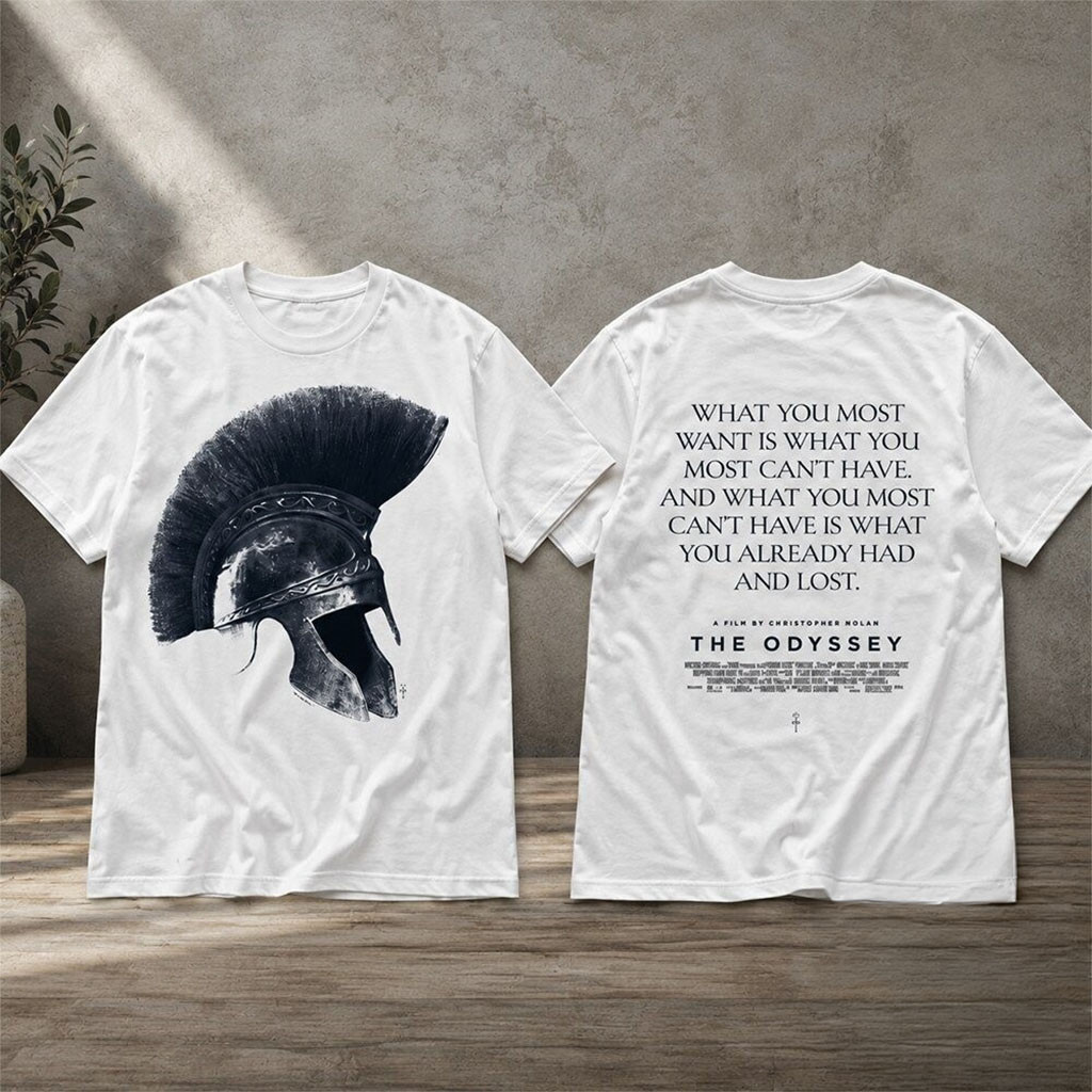 The Odyssey Christopher Nolan Film What You Most Want Quote Spartan Helmet Shirt Movie Fan Gear - Kdjoy The Odyssey Christopher Nolan Film What You Most Want Quote Spartan Helmet Shirt Movie Fan Gear - Kdjoy