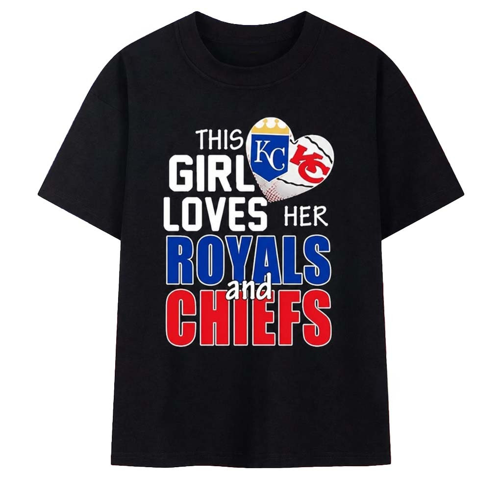 This Girl Loves Her Missouri Sports Royals And Chiefs Logo 2025 T-Shirt Gifts For Sports Fan