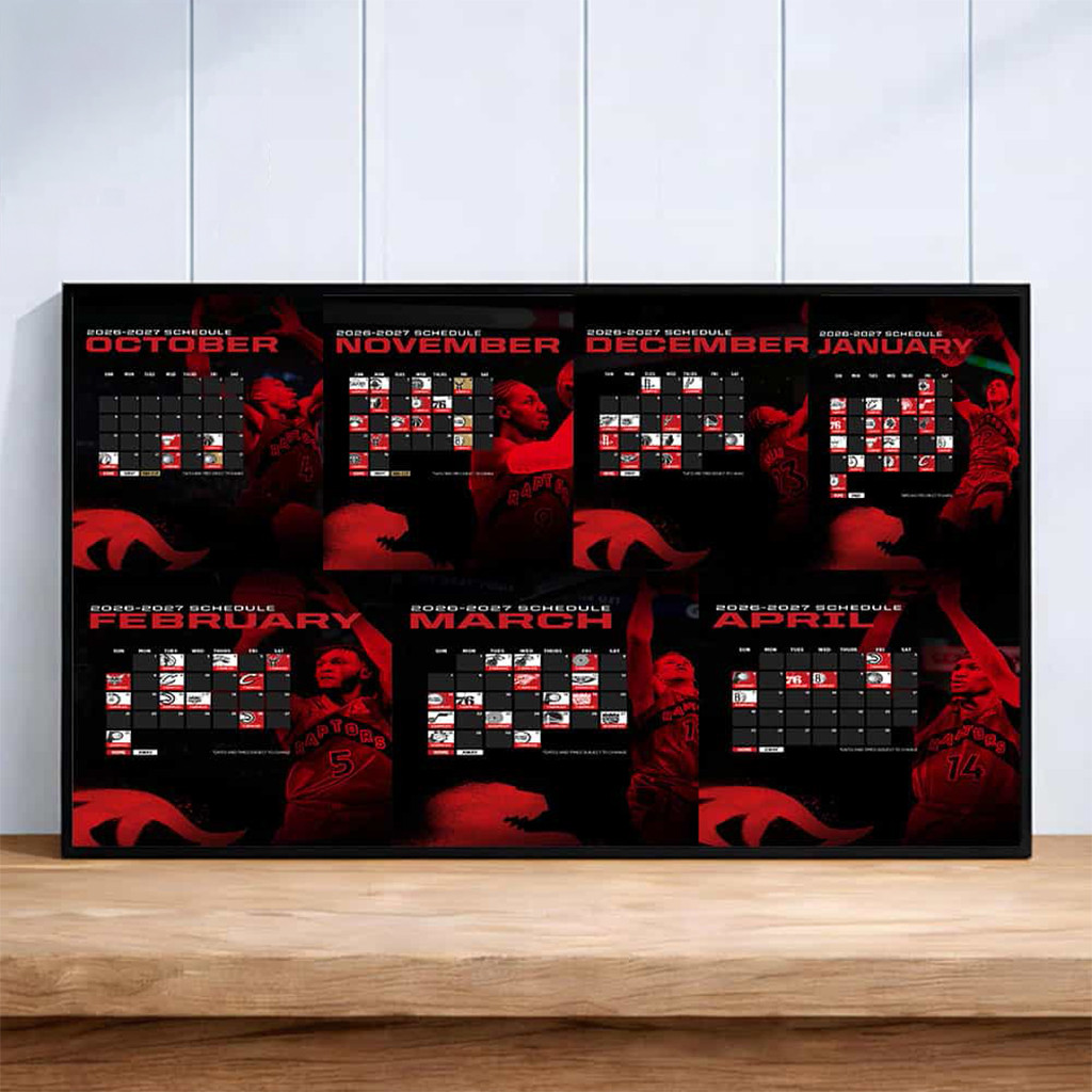 Toronto Raptors Schedule 2026 27 Season Poster Toronto Raptors Merch Basketball Fan Gift Ideas - Kdjoy