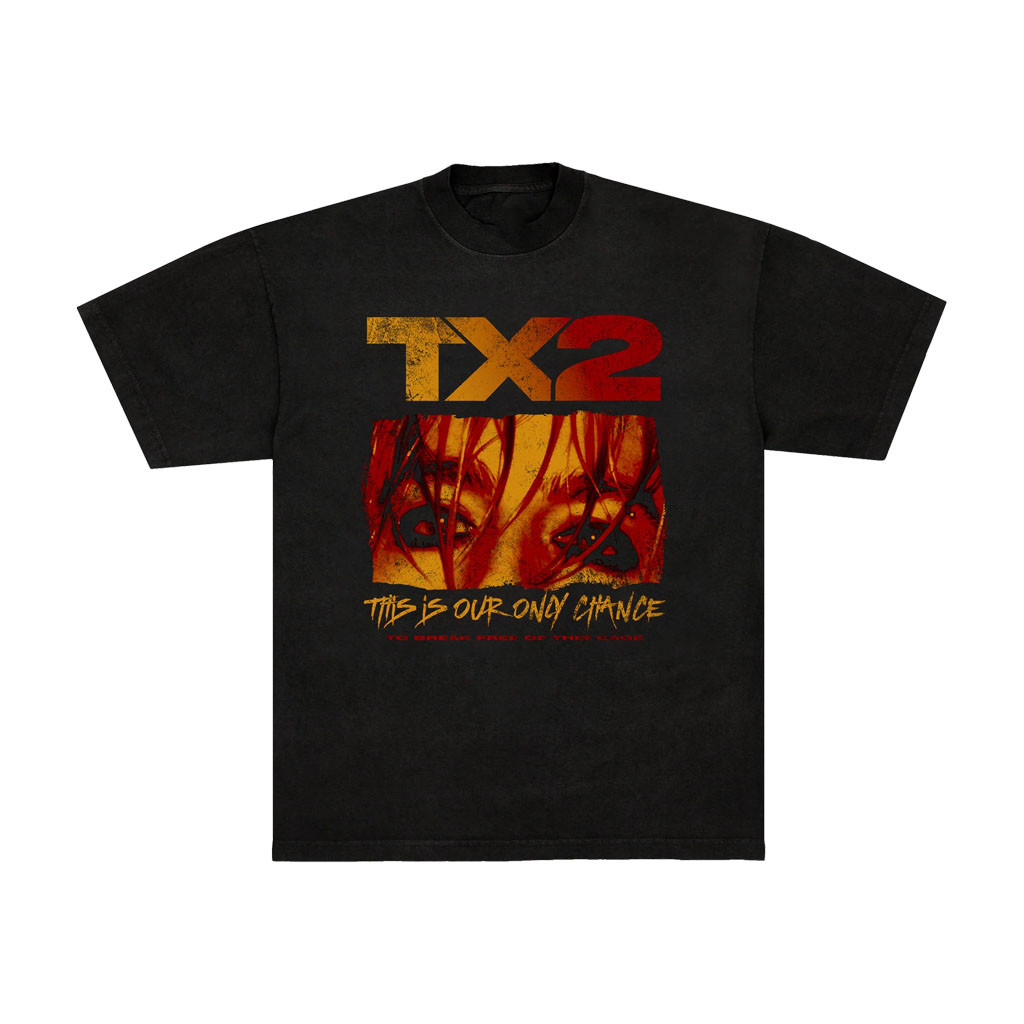 TX2 Merch 2026 This Is Our Only Chance T-Shirt Birthday Gift Ideas For Him - Kdjoy