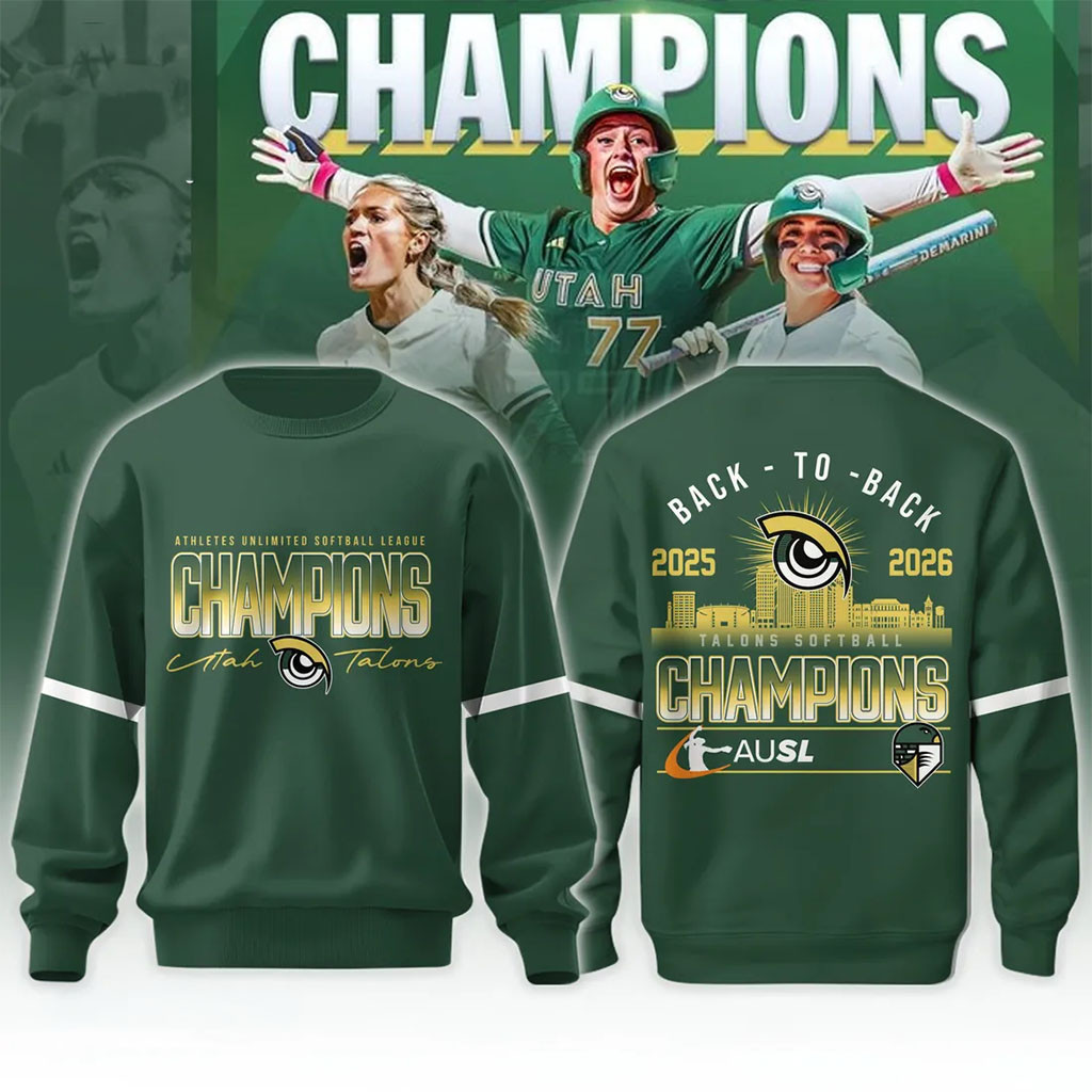 Utah Talons AUSL 2025 26 Back To Back Champions Sweatshirt Utah Talons Merch Softball Fan Gift - Kdjoy Utah Talons AUSL 2025 26 Back To Back Champions Sweatshirt Utah Talons Merch Softball Fan Gift - Kdjoy