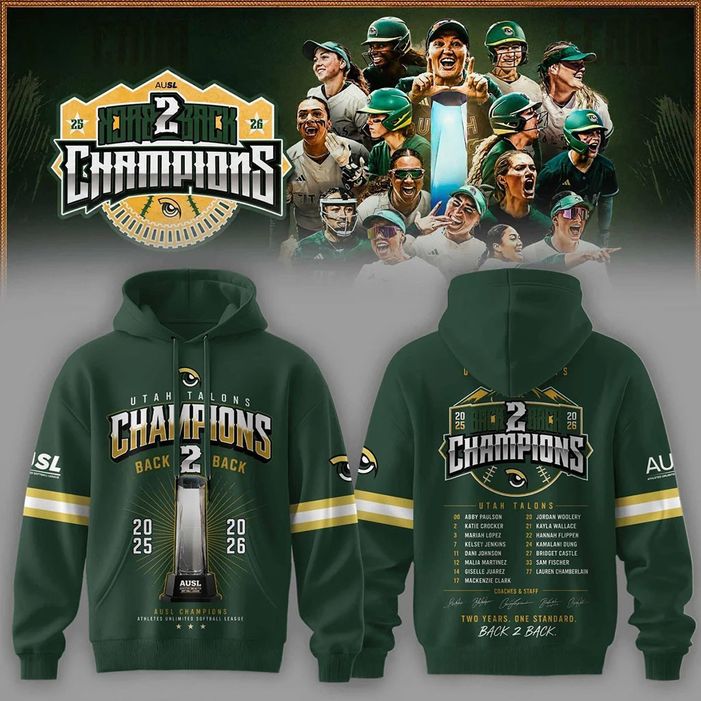 Utah Talons Back To Back 2026 Champions Hoodie Utah Talons Merch Gift for Softball Lovers - Kdjoy