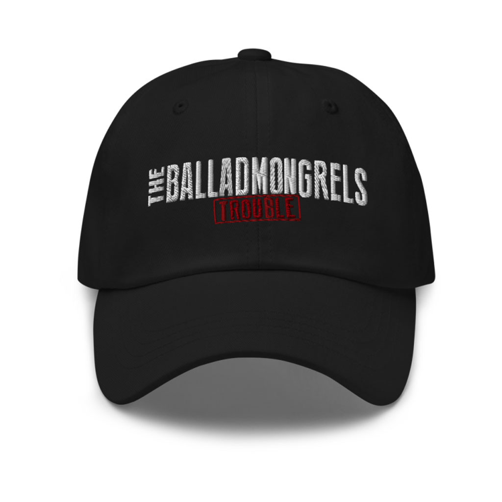 Villains Merch 2026 The Ballad Mongrels Trouble Hat Embroidered Best Gifts For Husband - Kdjoy