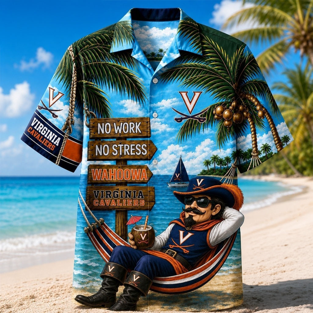 Virginia Cavaliers No Work No Stress Hawaiian Shirt Virginia Cavaliers Merch Present For Summer - Kdjoy