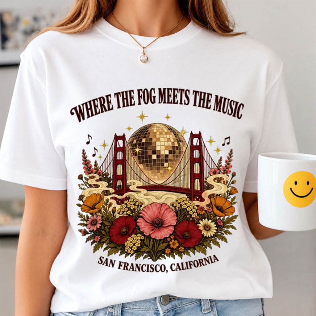 Where The Fog Meets The Music T-Shirt San Francisco Music Festival Outfits Gift For Her - Kdjoy
