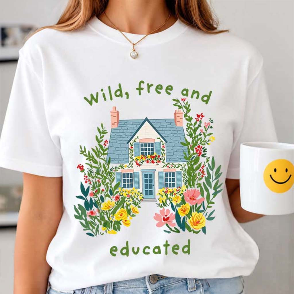 Wild Free And Educated T-Shirt Homeschool Moms Club Shirt Present For Mama - Kdjoy
