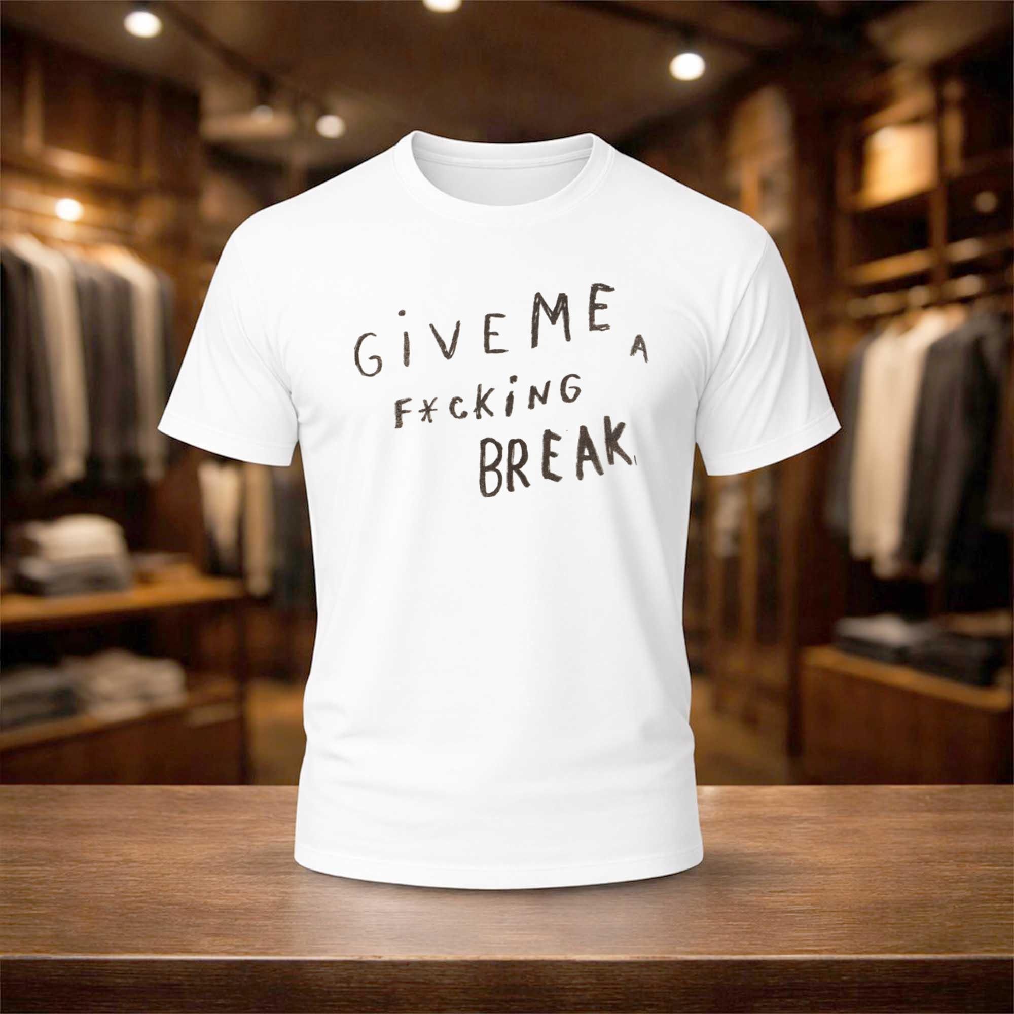 Wonpil Give Me Ficking A Break Shirt Gift Ideas For Friends - Kdjoy