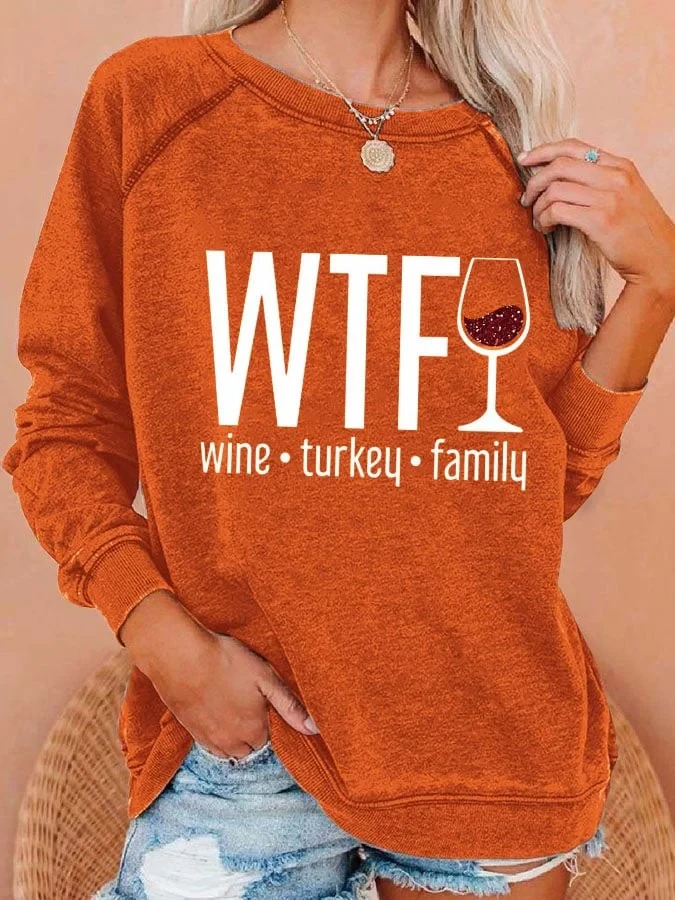 Wtf Wine Turkey Family Glitter Glass Sweatshirt Thanksgiving Clothing Gift For Holiday Parties - Kdjoy