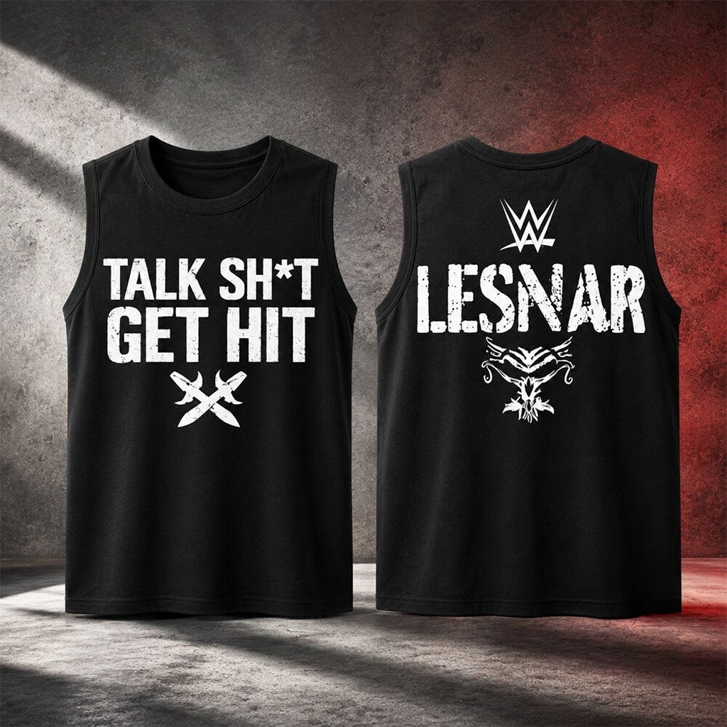 WWE Brock Lesnar Talk Shit Get Hit Tank Top Black WWE Merch Best Gift For Brothers - Kdjoy WWE Brock Lesnar Talk Shit Get Hit Tank Top Black WWE Merch Best Gift For Brothers - Kdjoy