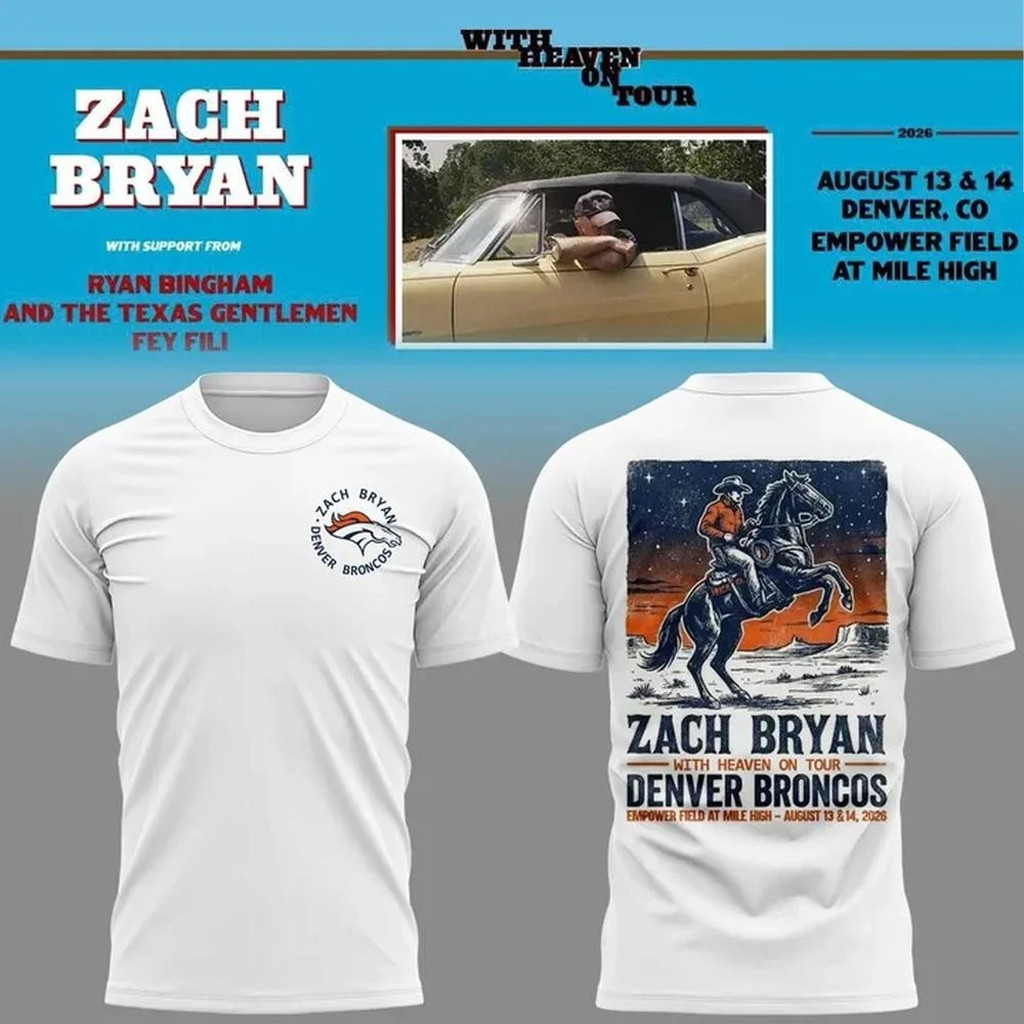 Zach Bryan X Denver Broncos Merch With Heaven On Tour 2026 Shirt At Mile High T-Shirt Fan Gear - Kdjoy