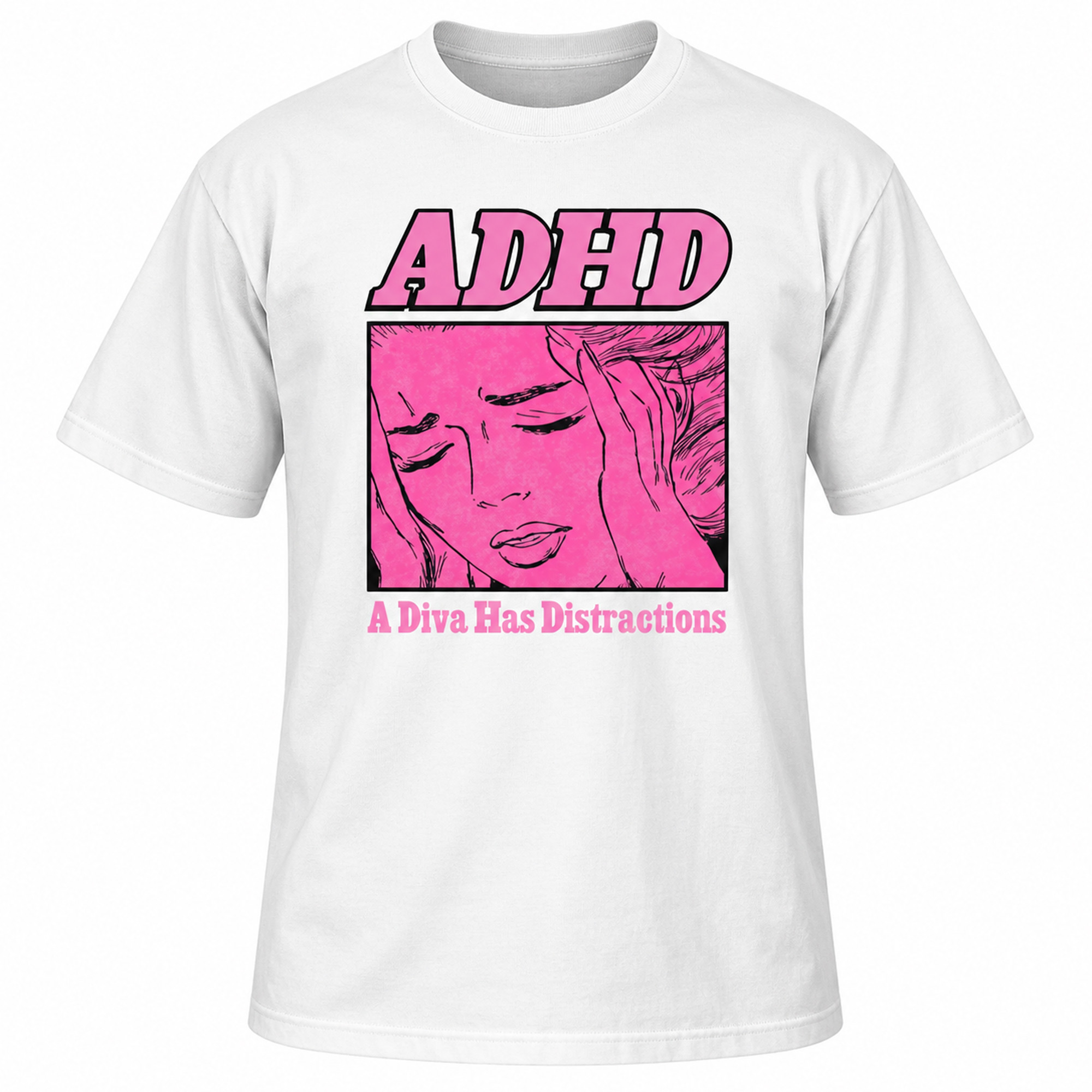 2026 Funny ADHD Shirt A Diva Has Distractions T-Shirt White Humorous Gift For Friends