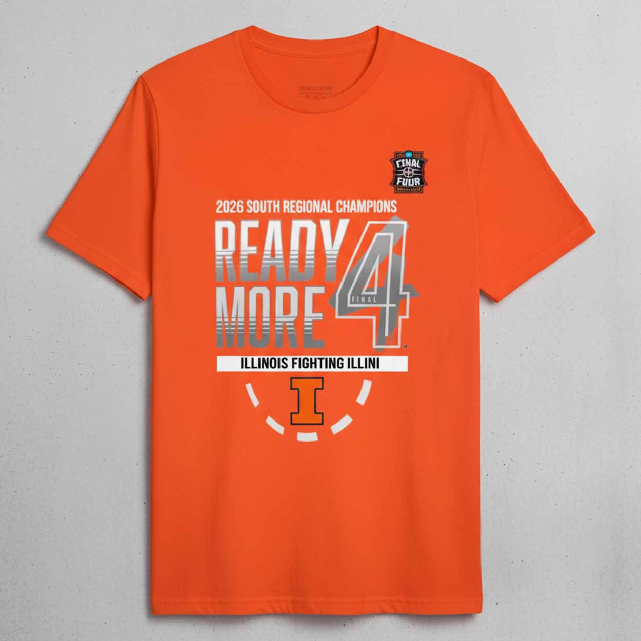 2026 Illinois Ready More 4 Champions Shirt 2026 Illinois Ready More 4 Champions Shirt
