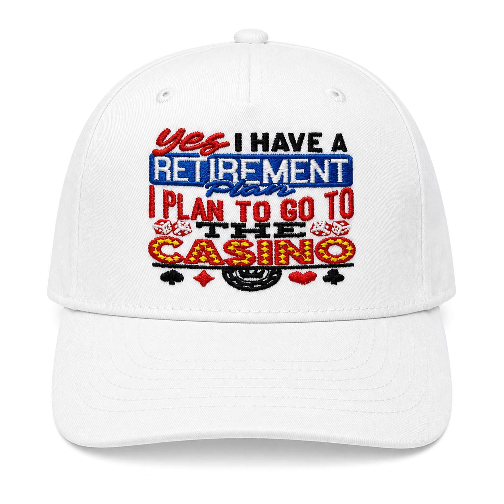 2026 Yes I Have A Retirement Plan Casino Hat Embroidered Gift Ideas For Dad
