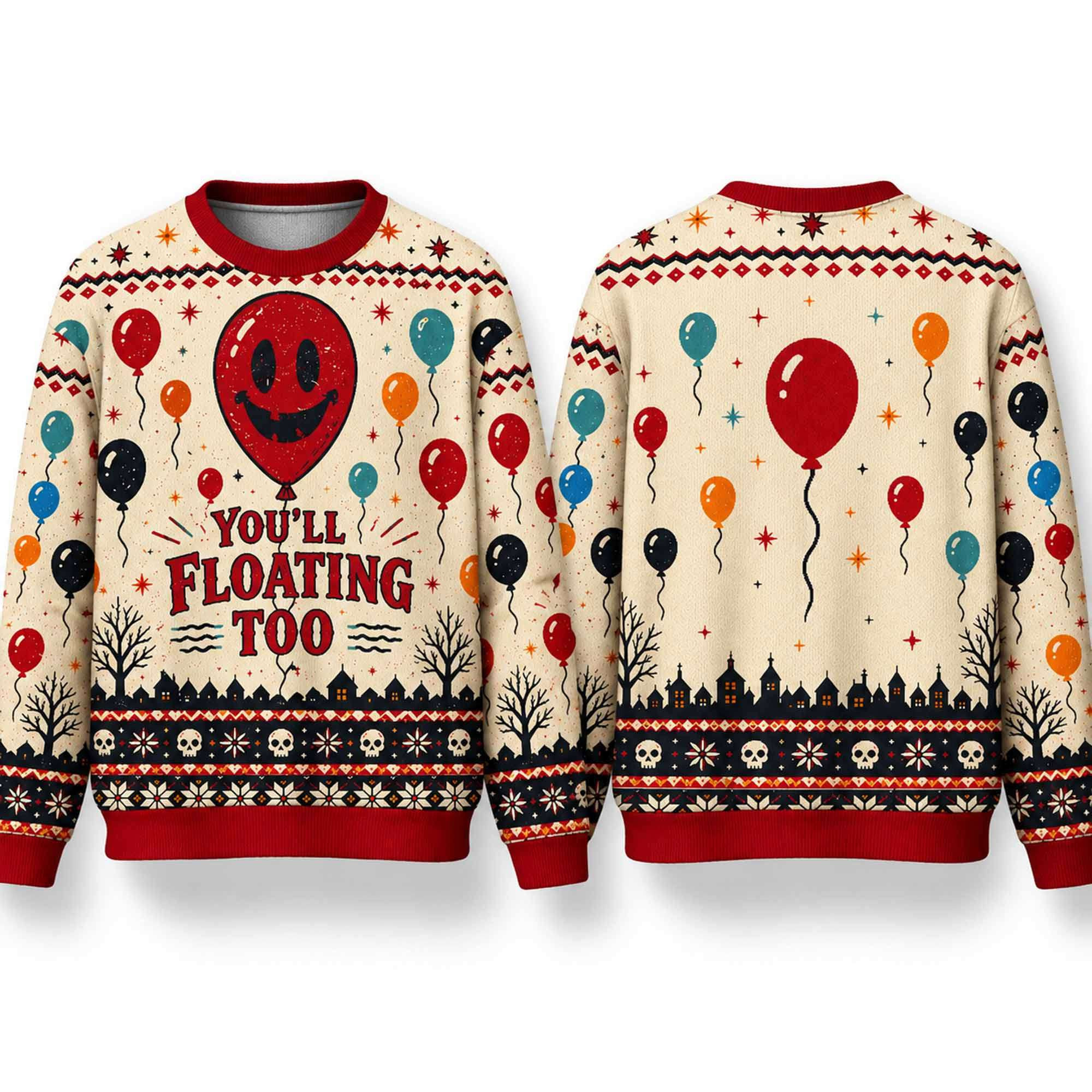 2026 You'll Floating Too Red Balloon Halloween Ugly Sweater Funny Holiday Apparel Halloween Gift 2026 You'll Floating Too Red Balloon Halloween Ugly Sweater Funny Holiday Apparel Halloween Gift
