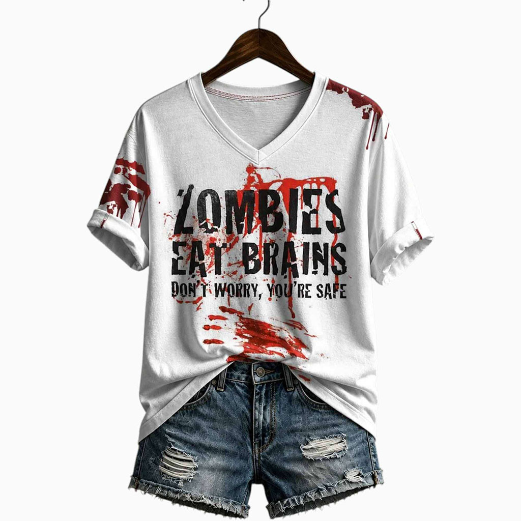2026 Zombies Eat Brains Don't Worry You're Safe Halloween V-Neck Shirt Funny Shirts For Women