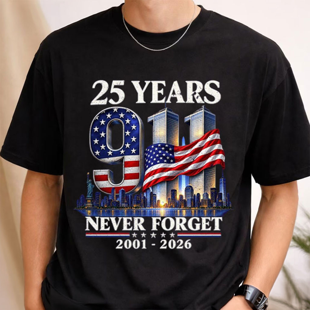 911 Memorial Twin Towers 25 Years Never Forget T-Shirt Patriot Day Clothing Gift Ideas